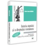 Istoria statului si a dreptului romanesc. Note de curs. De la prestatalitatea traca, la formarea Legii Tarii si Descalecat, editia a 4-a, revizuita si adaugita - Jean Andrei Aurel