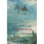 Lypermania - Radu Cange