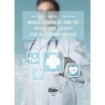 Medical terminology guide for international students (English and German language) - Aaron Hoehne