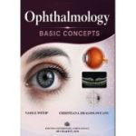 Ophthalmology. Basic concepts - Vasile Potop, Christiana Dragosloveanu