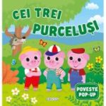 Poveste pop-up: Cei trei purcelusi