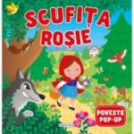 Poveste pop-up: Scufita Rosie