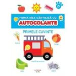 Prima mea carticica cu autocolante. Primele cuvinte