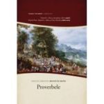 Proverbele Seria de comentarii Hristos in centru - Daniel L. Akin