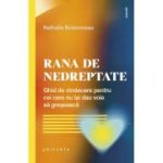Rana de nedreptate - Nathalie Bridonneau
