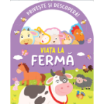 Priveste si descopera. Viata la ferma