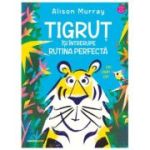 Tigrut isi intrerupe rutina perfecta - Alison Murray