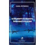 Ultima noapte de dragoste, intaia noapte de razboi - Camil Petrescu