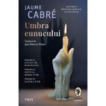 Umbra eunucului - Jaume Cabre