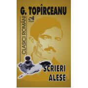 Scrieri alese - George Toparceanu