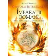 Imparatii Romani de la Iulius Caesar la caderea Romei