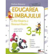 Educarea limbajului cu Rita Gargarita si Greierasul Albastru. Caiet grupa mica (3-4 ani) - Stefania Antonovici