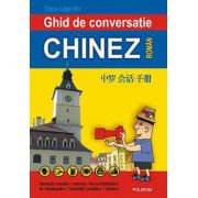 Ghid de conversatie chinez-roman - Dana Ligia Ilin