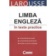 Limba engleza in texte practice