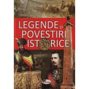 Legende si povestiri istorice - Petru Demetru Popescu