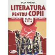 Literatura pentru copii, clasa a-III-a - Olga Paraiala