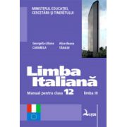 Limba italiana, manual pentru clasa XII-a, Limba 3 - Georgeta-Liliana Carabela