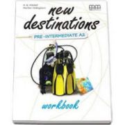 New Destinations, Pre-Intermediate A2 - Workbook, British Edition