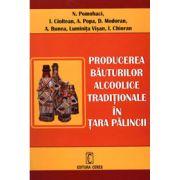 Producerea bauturilor alcoolice traditionale in Tara Palincii (N. Pomohaci)