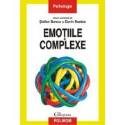 Emotiile complexe - Stefan Boncu, Dorian Nastas