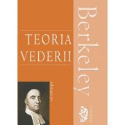 TEORIA VEDERII - GEORGE BERKELEY