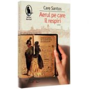 Aerul pe care il respiri (Care Santos)