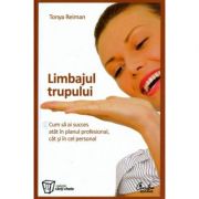 Limbajul trupului - Tonya Reiman