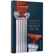 Manual de greaca veche (Ana Felicia Stef)