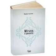 Miruna, o poveste - Bogdan Suceava