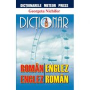 Dictionar roman-englez, englez-roman (Georgeta Nechifor)