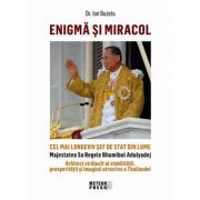 Enigma si miracol - Dr. Ion Buzatu