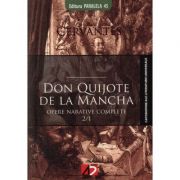 Don Quijote de La Mancha. (Opera completa) - Miguel de Cervantes