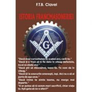 Istoria francmasoneriei - F. T. B. Clavel