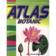 Mic atlas botanic (Aurora Mihail)