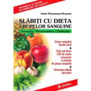 Slabiti cu dieta grupelor sanguine - Anita Hessman-Kosaris