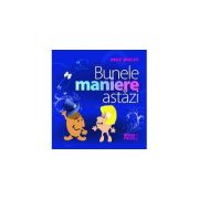 Bunele maniere astazi - Inge Wolff