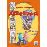 Caiet special - ABECEDAR. Sa scriem cu Ana