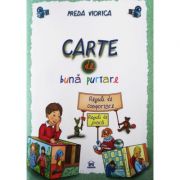 Carte de Buna Purtare - Viorica Preda