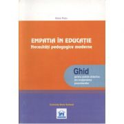 EMPATIA IN EDUCATIE - Necesitati pedagogice moderne (ghid pentru cadrele didactice)