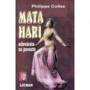 Mata Hari - Adevarata Sa Poveste (Philippe Collas)