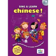 Sing and learn Chinese. Music CD and songbook with illustrated vocabulary