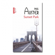 Sunset Park - Paul Auster (Colectia Top 10)