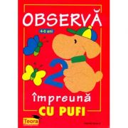 Observa impreuna cu Pufi