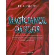 Magicianul oaselor (F. E. Higgins)