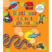 Dictionar ilustrat englez-roman. Pentru acasa, la scoala si internet - Evelyn Goldsmith, Andrew Delahunty