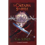 In cautarea Soarelui - Karazan, vol. IV (V. M. Jones)