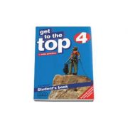 Get to the Top Student Book with Extra Practice level 4 - H. Q. Mitchell