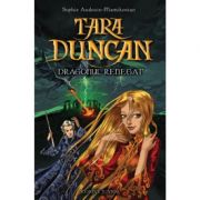 Tara Duncan - Dragonul renegat, vol IV (Sophie Audouin-Mamikonian)