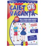 CAIET DE VACANTA - clasa a IV-a - FB + DIPLOMA CADOU