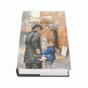 Cartea copiilor isteti. Oliver Twist - Charles Dickens